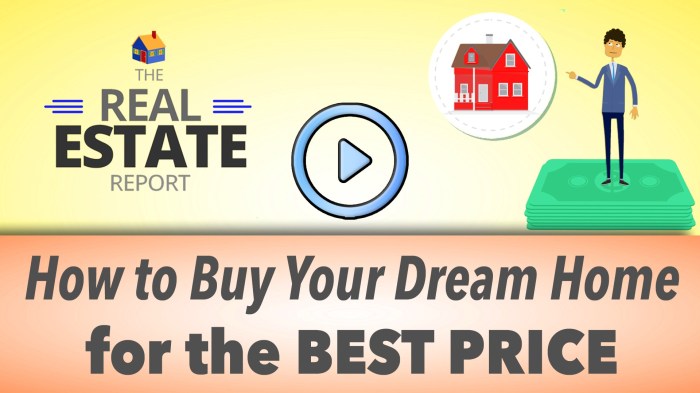 How to Buy Your Dream Home for the Best Price